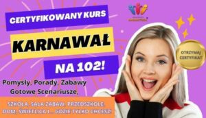 Zabawy Karnawałowe dla Dzieci